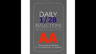 January 28 – AA Meeting - Daily Reflections - Alcoholics Anonymous - Read Along