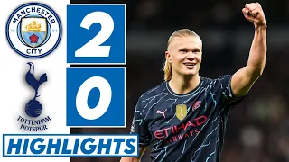 Man City vs Tottenham (0-2) Highlights | Haaland 2 Goals v Spurs | De Bruyne Assist