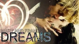 francis & mary | Dreams