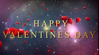 Valentine's Day - красивый футаж С ДНЕМ СВЯТОГО ВАЛЕНТИНА