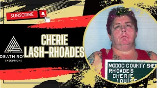 Death Row Executions- Cherie Louise Rhoades- Native Tribal Leader Kills 4 and Lands on Ca DEATH ROW