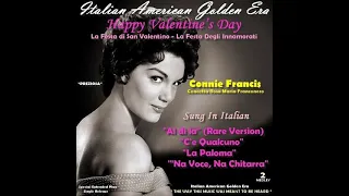 CONNIE FRANCIS - VALENTINE'S DAY ITALIAN AMERICAN MEDLEY 2 (Belli Canzoni)