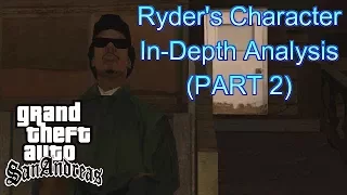 GTA San Andreas - In-Depth Analysis of Ryder [PART 2]