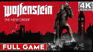 Wolfenstein  The New Order Full Game No Commentary