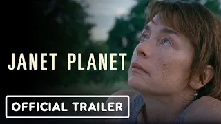 Janet Planet - Official Trailer (2024) Julianne Nicholson, Zoe Ziegler