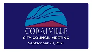 Coralville City Council Meeting (Sept. 28, 2021)