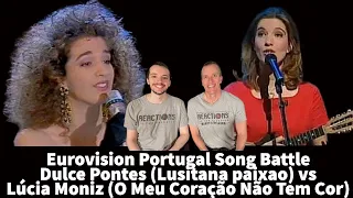 Eurovision Reaction Portugal - Dulce Pontes Lusitana paixao vs Lúcia Moniz O Meu Coração Não Tem Cor