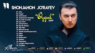 Shohjahon Jo'rayev - "Oygul" albom dasturi 2009 yil