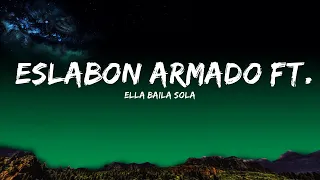 Ella Baila Sola - Eslabon Armado Ft. Peso Pluma (Letra/English Lyrics)  | Emilia