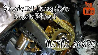 Bmw X3 e83 3,0sd 35d Steuerkette wechseln (Timing chain)