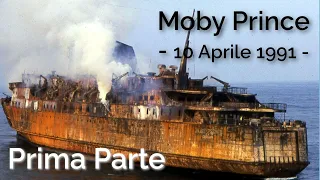 Moby Prince: Prima parte