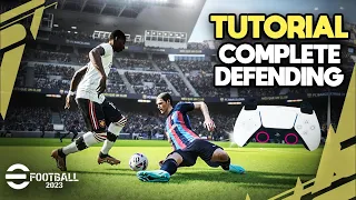 eFootball 2023 | COMPLETE DEFENDING TUTORIAL - BE A DEFENSIVE MONSTER