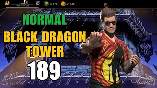 Black Dragon 189 | Normal Tower Fight | Mk Mobile