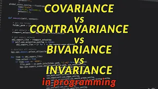 Covariance vs Contravariance in Programming Languages