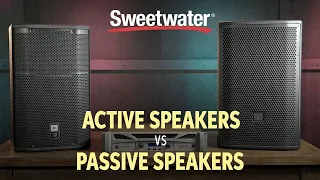Active Speakers vs Passive Speakers 🔊 | Live Sound Lesson