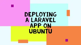 How to deploy a Laravel app on Ubuntu Server