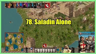 Stronghold Crusader HD - 78. Saladin Alone | GAMEPLAY | ‘Warchest’ Trail
