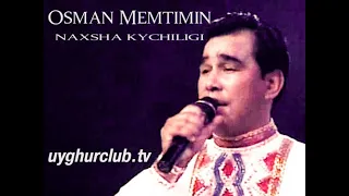 Osman Memtimin Осман Мәмтимин ئوسمان مەمتىمىن