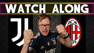 Juventus vs Milan 1-1 WATCH ALONG || LIVE REACTIONS