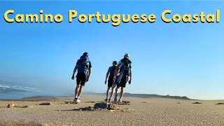 Camino Portuguese Coastal & Spiritual Variant 2023 | A Camino De Santiago Adventure