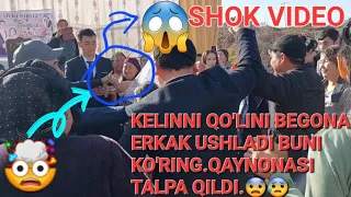 😨SHARMANDA.KELINNI QO'LINI BEGONA ERKAK USHLADI.QAYNONASI NIMA QILDI BUNI KO'RING.😱| FARRUX MAVSUMOV