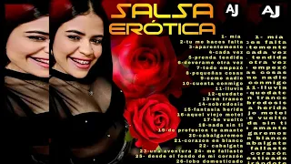 Salsa Erótica  DJ Joanger   Dj Albert  Acosta