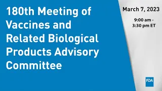 180th Meeting of Vaccines and Related Biological Products Advisory Committee