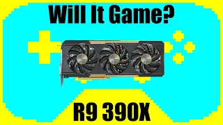 Gaming on an R9 390X in 2020 | Tested in 7 Games