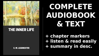 The Inner Life (1/2) 📚 By C. W. Leadbeater. FULL Audiobook