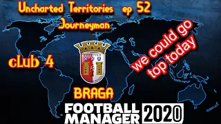 FM20 Uncharted Territories Journeyman EP52 C4 - CAN WE GO TOP - Football Manager 2020