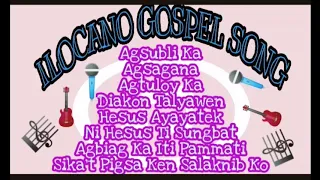 Ilocano Gospel Songs Collection/ILOCANO CHRISTIAN SONGS