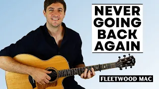 Never Going Back Again (Fleetwood Mac) - Guitar Tutorial