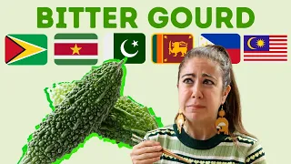 Foods I Don't Like: Bitter Gourd | Guyana, Suriname, Malaysia, Philippines, Sri Lanka, Pakistan
