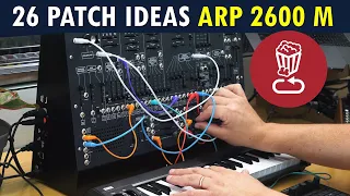 Korg ARP 2600M // 26 patch ideas // Review tutorial & pros/cons (tips should work on Behringer 2600)
