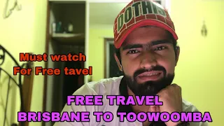 FREE TRAVEL TO UNIVERSITY OF SOUTHERN QUEENSLAND || How to travel Toowoomba from brisbane in FREE