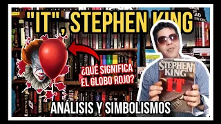 🤡🎈 "IT", Stephen King • Análisis y TODOS los SIMBOLISMOS