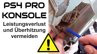 PS4 Pro Konsole laut wie ein Flugzeug | Leistungsverlust und Hitzetod vermeiden / reparieren wir es