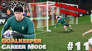 DRAMATIC end of the SEASON! - Goalkeeper Career Mode EAFC24 #11