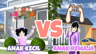 ANAK KECIL👧 VS ANAK REMAJA🙎‍♀️#sakuraschoolsimulator