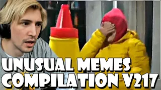 xQc Reacts To: "UNUSUAL MEMES COMPILATION V217"