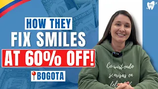 Dental Work in Bogota, Colombia: Here's EVERYTHING You Need to Know!