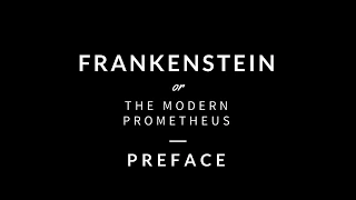 Frankenstein - Preface [Audiobook]