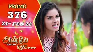 Anbe vaa today promo 376 | 21st February 2022 | anbe vaa serial  promo 376