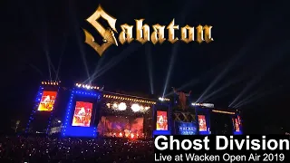 Sabaton - Ghost Division live at Wacken Open Air 2019
