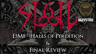 Let's Play John Romero's SIGIL [E5M8 - Halls of Perdition] & Final Review