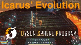 Advanced Mining, Proliferation, Item Stacking, Geothermal - Icarus’ Evolution Dyson Sphere Program