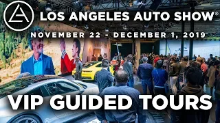 VIP Guided Tours at the 2019 LA Auto Show Nov 22 - Dec 1