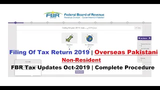 Filing of Tax Return 2019 | Overseas Pakistani | New Wizard | FBR Tax Updates Oct-19