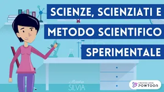 Scienze, scienziati e metodo scientifico sperimentale - Scienze per bambini della scuola primaria