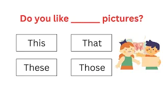 This, That, These, Those | Demonstrative Pronouns | English Grammar Quiz